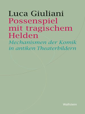 cover image of Possenspiel mit tragischem Helden